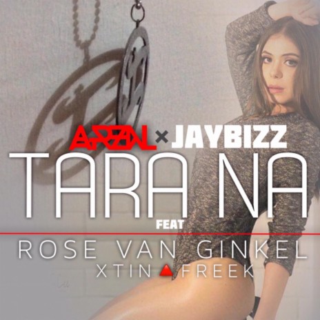 Tara Na (feat. Heat, Freek & Rose Van Ginkel) | Boomplay Music