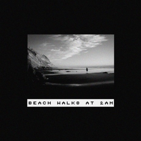 Beach Walks at 2am (feat. Mandu) | Boomplay Music