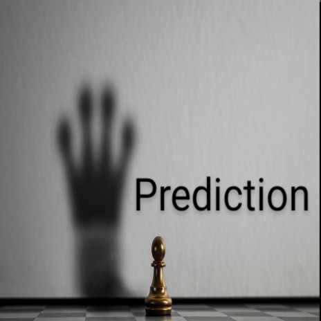 Prediction | Boomplay Music