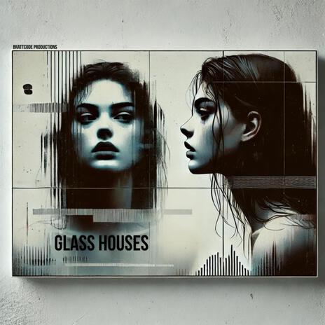 Glass Houses | Boomplay Music