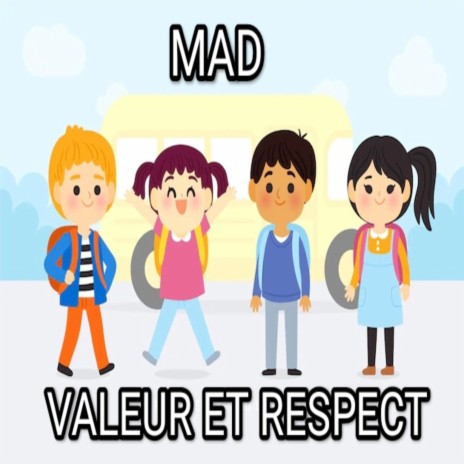 Valeur et respect | Boomplay Music