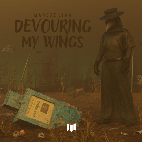 Devouring My Wings | Boomplay Music