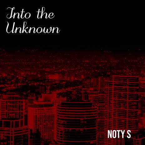 Into the Unknown | Boomplay Music