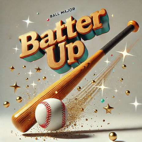 Batter Up | Boomplay Music