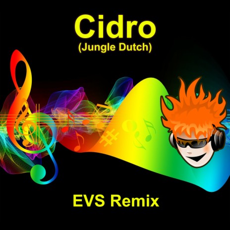 Cidro (Jungle Dutch) | Boomplay Music