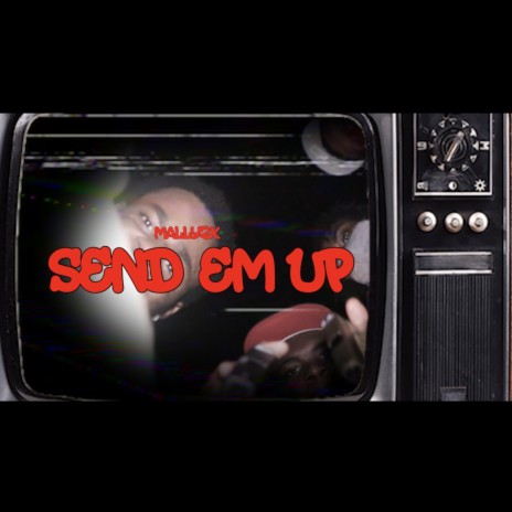 Send Em Up