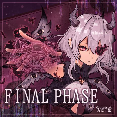 FINAL PHASE | Boomplay Music