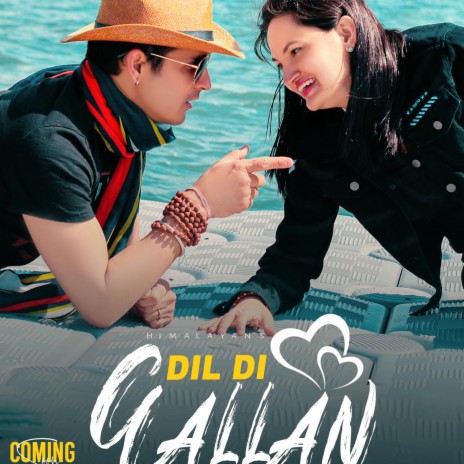 Dil Di Gallan | Boomplay Music