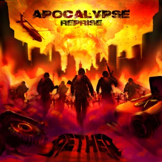 Apocalypse (Reprise)