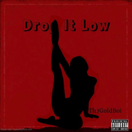 Drop It Low | Boomplay Music