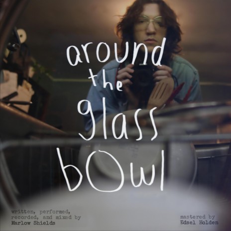 around the glass bowl | Boomplay Music