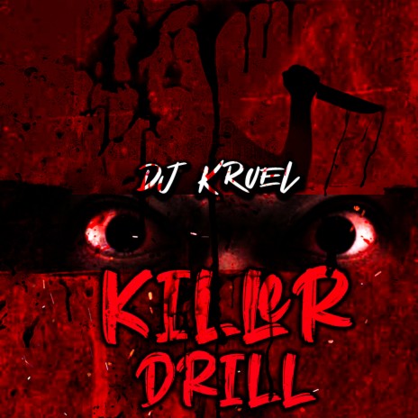 Killer Drill | Boomplay Music