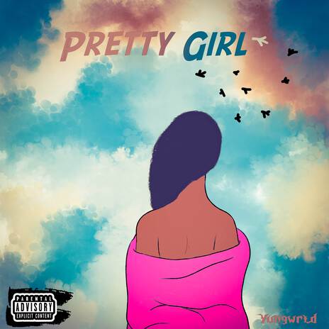 Pretty Girl | Boomplay Music