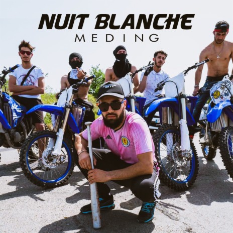 Nuit blanche | Boomplay Music