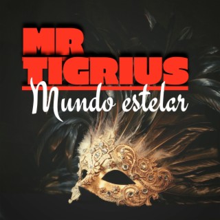 Mr tigrius