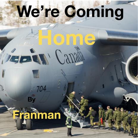 We're Coming Home