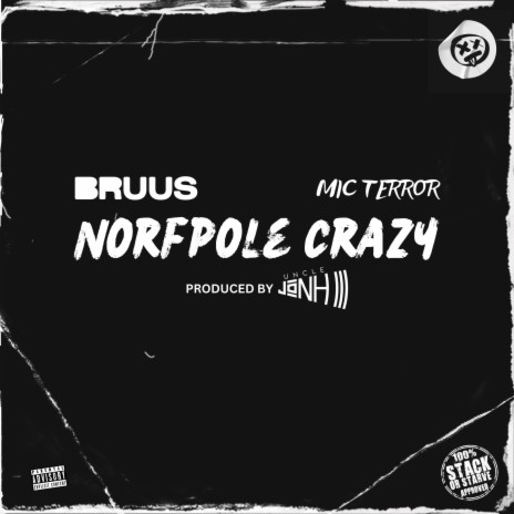 Norfpole Crazy ft. Mic Terror & Uncle Jonh III | Boomplay Music