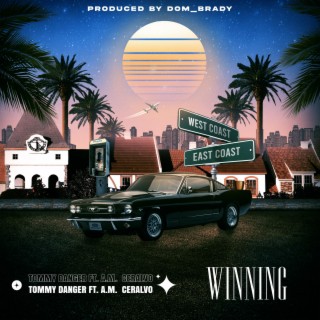 Winning ft. Dom_Brady & A.M. Ceralvo lyrics | Boomplay Music