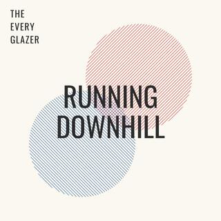 Running Downhill