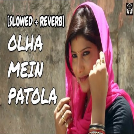 Olha Mein Patola ft. Mamta Sharma | Boomplay Music