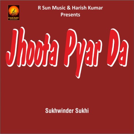 Jhoota Pyar Da | Boomplay Music