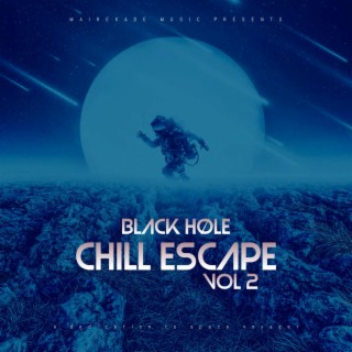 Chill Escape, Vol. 2