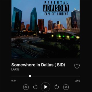 Somewhere In Dallas (SID)