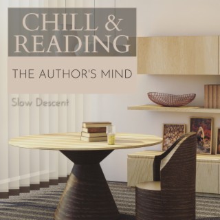 Chill & Reading - The Author's Mind