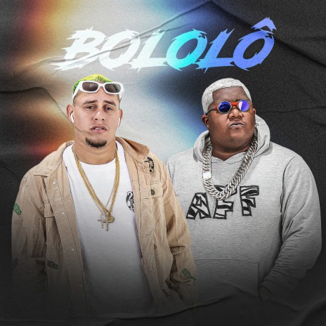 Bololô | Boomplay Music