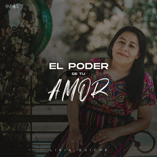 El Poder de Tu Amor