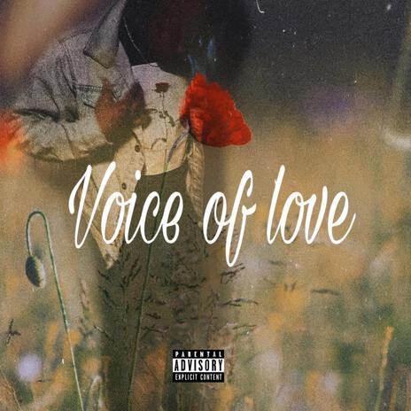 Voice of Love | Boomplay Music