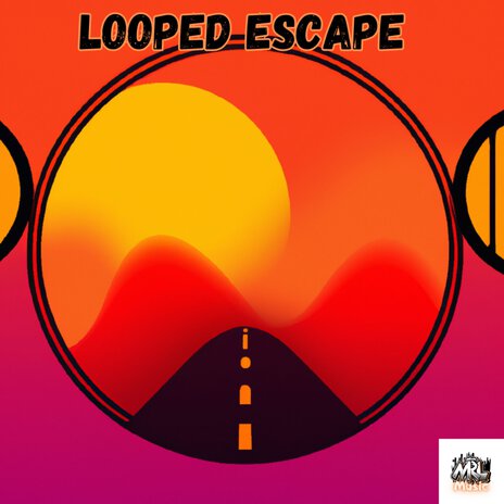 Looped Escape | Boomplay Music