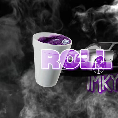 Roll Up | Boomplay Music