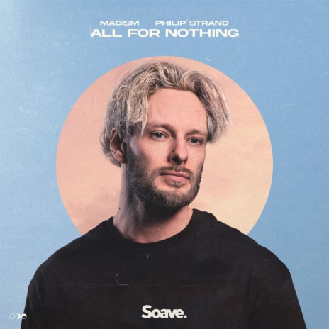 All For Nothing (feat. Philip Strand) | Boomplay Music