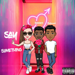 Say Something