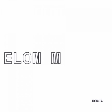 Elon M | Boomplay Music