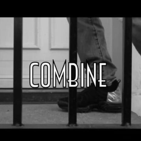 Combine | Boomplay Music