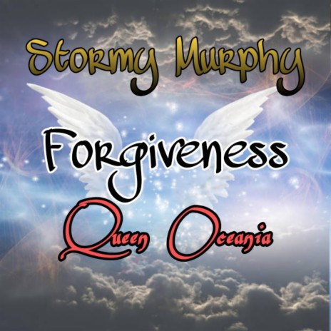 Forgiveness ft. Queen Oceania | Boomplay Music