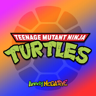 Teenage Mutant Ninja Turtles