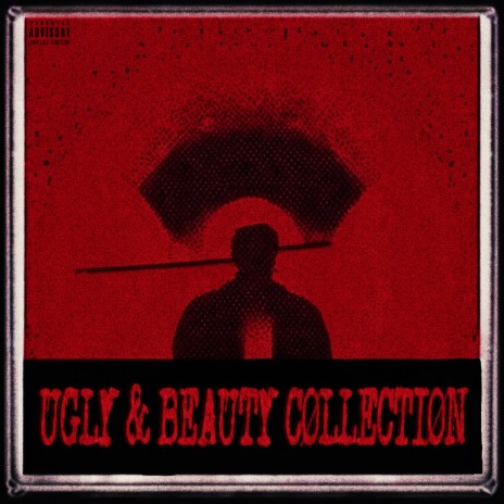 Ugly Beauty Collection (Outro)