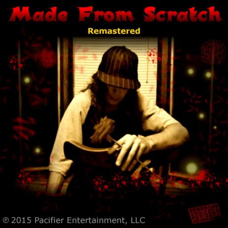Made From Scratch (Remastered)