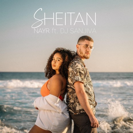 Sheitan ft. Nayr | Boomplay Music