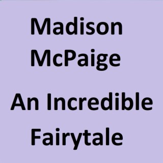 An Incredible Fairytale