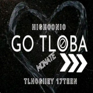 Go tloba Monate (feat. Highconic Traizy)