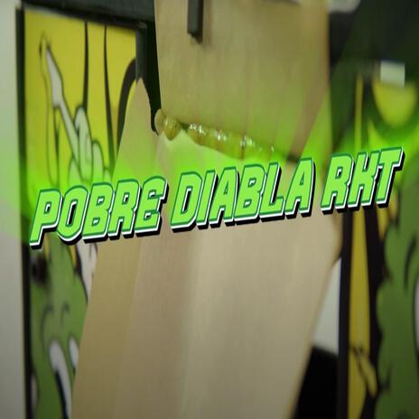 Pobre diabla ft. Maty Vera | Boomplay Music