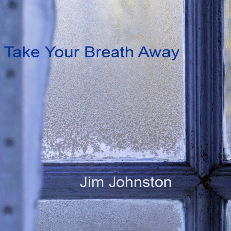 Take Your Breath Away | Boomplay Music