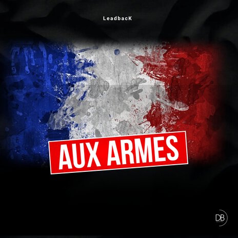 Aux armes | Boomplay Music