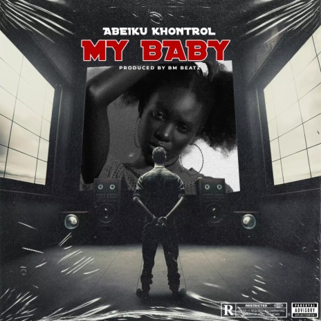 My Baby | Boomplay Music