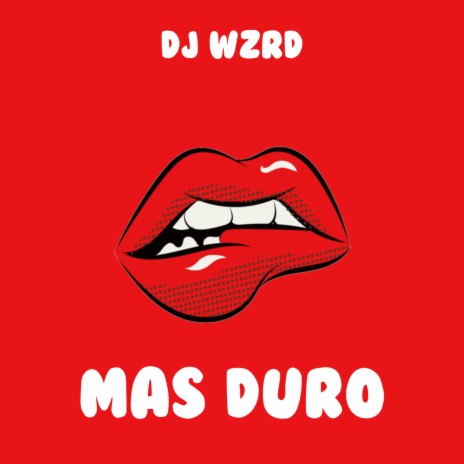 Mas Duro | Boomplay Music