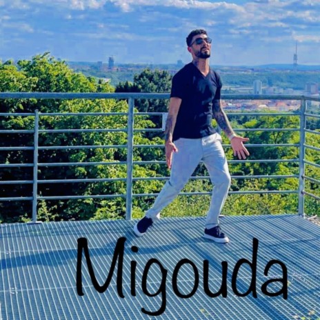 Migouda ميڤودا | Boomplay Music